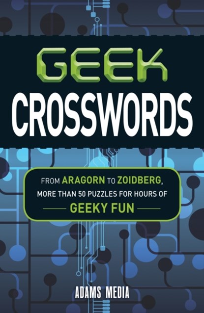 Geek Crosswords, niet bekend - Paperback - 9781440560798