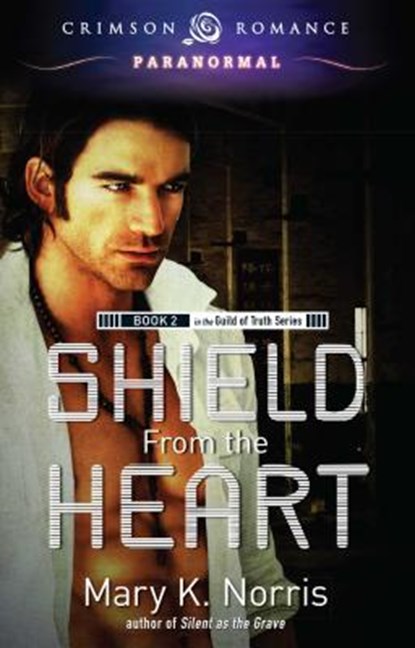 Shield from the Heart, Mary K Norris - Paperback - 9781440561870