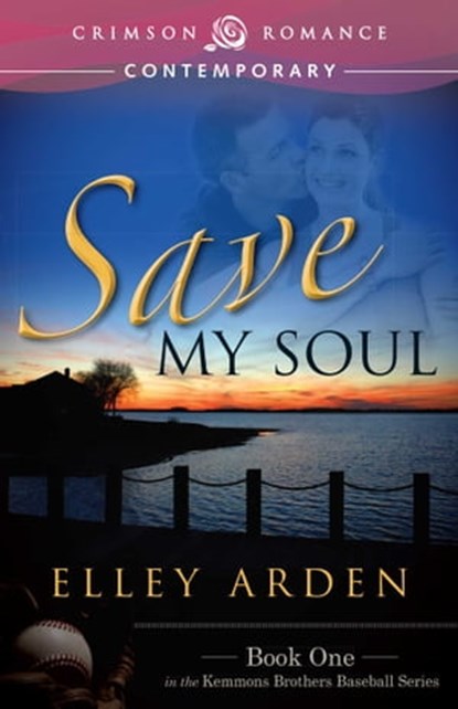 Save My Soul, Elley Arden - Ebook - 9781440566059