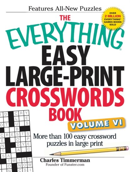 The Everything Easy Large-Print Crosswords Book, Volume VI, Charles Timmerman - Paperback - 9781440571572