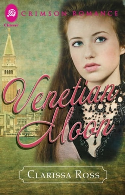 Venetian Moon, Clarissa Ross - Ebook - 9781440572869