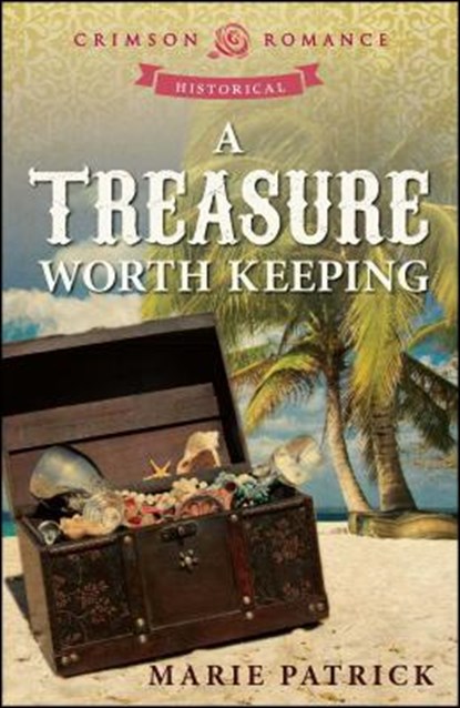 A Treasure Worth Keeping, Marie Patrick - Paperback - 9781440575693