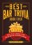 The Best Bar Trivia Book Ever, Michael O'Neill - Paperback - 9781440579479
