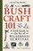 Bushcraft 101, Dave Canterbury - Paperback - 9781440579776