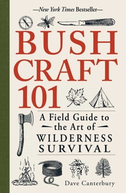 Bushcraft 101, Dave Canterbury - Ebook - 9781440579783