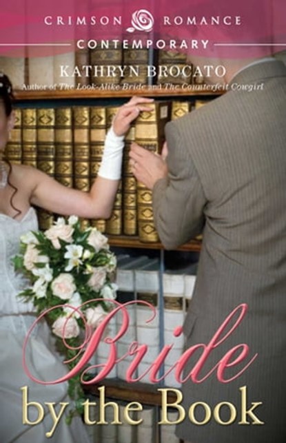 Bride by the Book, Kathryn Brocato - Ebook - 9781440582363