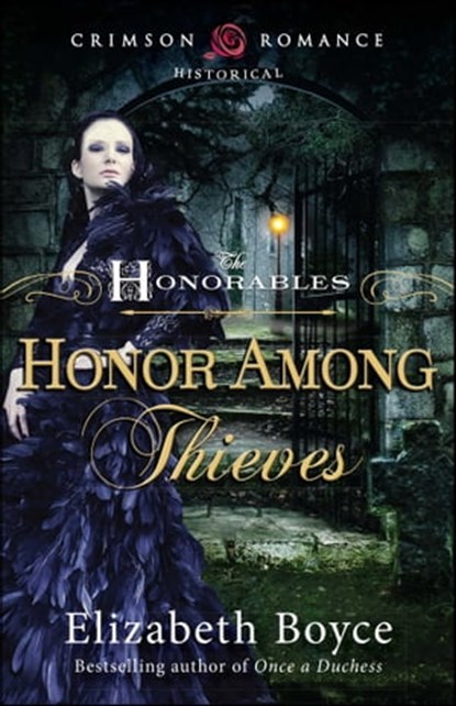 Honor Among Thieves, Elizabeth Boyce - Ebook - 9781440584961