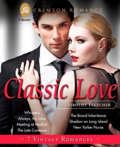 Classic Love, Dorothy Fletcher - Ebook - 9781440590436