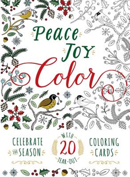 Peace. Joy. Color., Adams Media - Paperback - 9781440593680