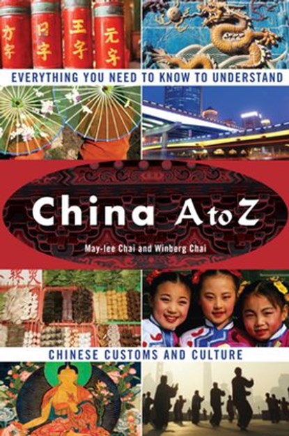 China A to Z, Winberg Chai ; May-lee Chai - Ebook - 9781440619243