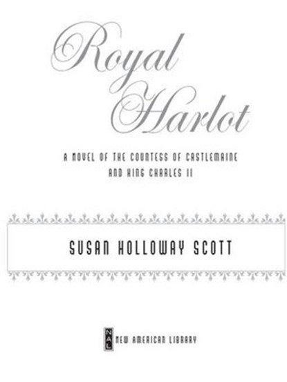Royal Harlot, Susan Holloway Scott - Ebook - 9781440620287