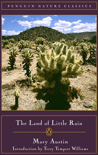The Land of Little Rain, Mary Austin - Ebook - 9781440621475