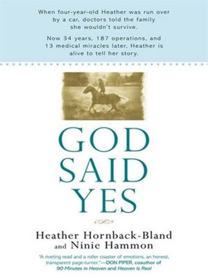 God Said Yes, Heather Hornback-Bland ; Ninie Hammon - Ebook - 9781440622137