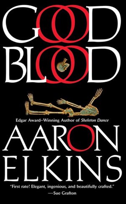 Good Blood, Aaron Elkins - Ebook - 9781440622144