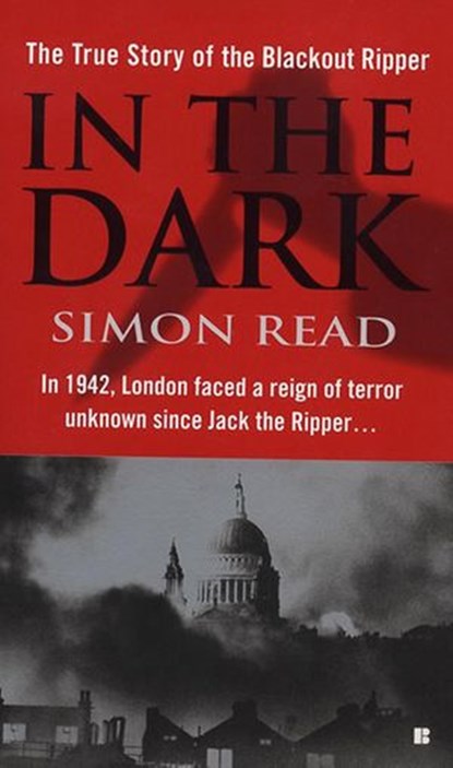 In the Dark, Simon Read - Ebook - 9781440624353