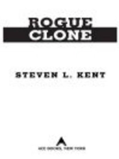 Rogue Clone, Steven L. Kent - Ebook - 9781440624810