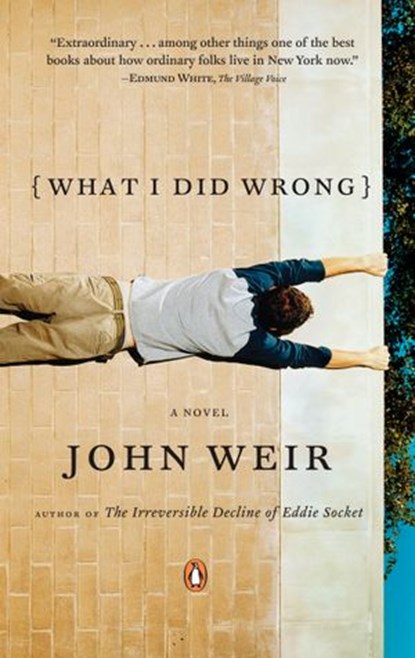 What I Did Wrong, John Weir - Ebook - 9781440625527