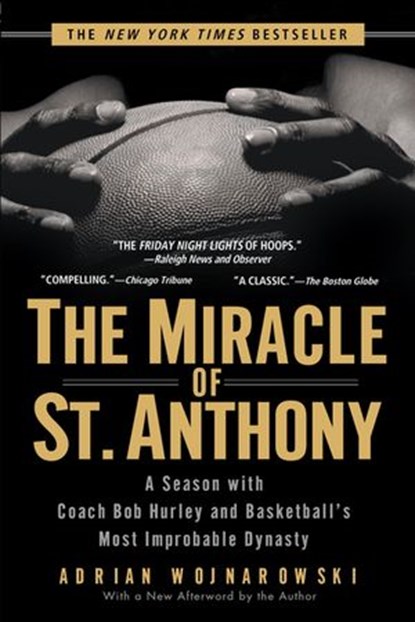 The Miracle of St. Anthony, Adrian Wojnarowski - Ebook - 9781440626937
