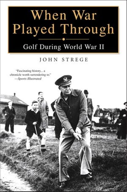 When War Played Through, John Strege - Ebook - 9781440627286