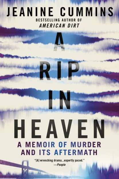 A Rip in Heaven, Jeanine Cummins - Ebook - 9781440627910