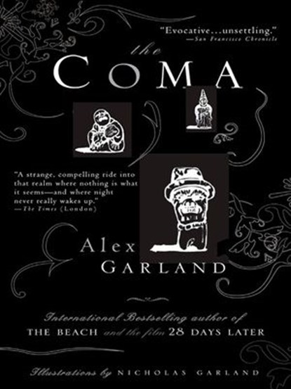 The Coma, Alex Garland - Ebook - 9781440628306