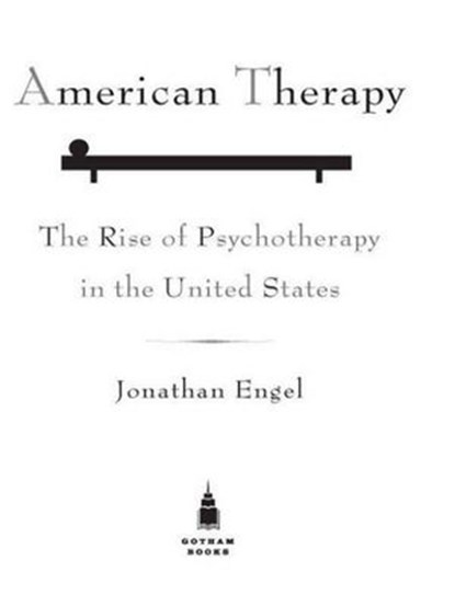 American Therapy, Jonathan Engel - Ebook - 9781440629785