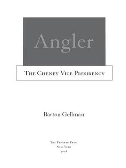 Angler, Barton Gellman - Ebook - 9781440629822