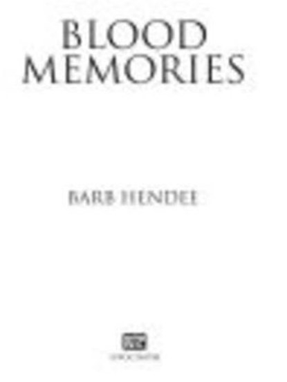 Blood Memories, Barb Hendee - Ebook - 9781440630156