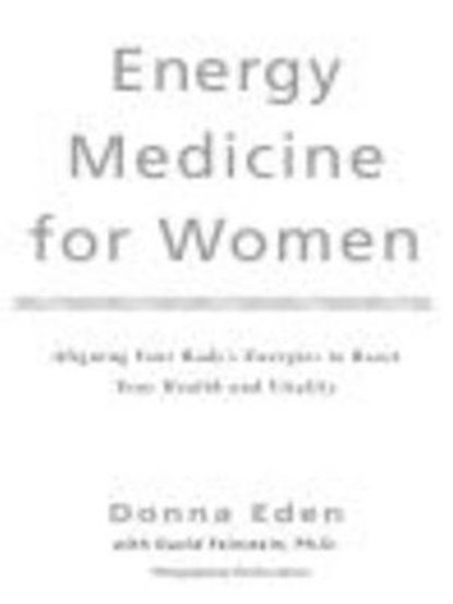 Energy Medicine for Women, Donna Eden ; David Feinstein - Ebook - 9781440631443