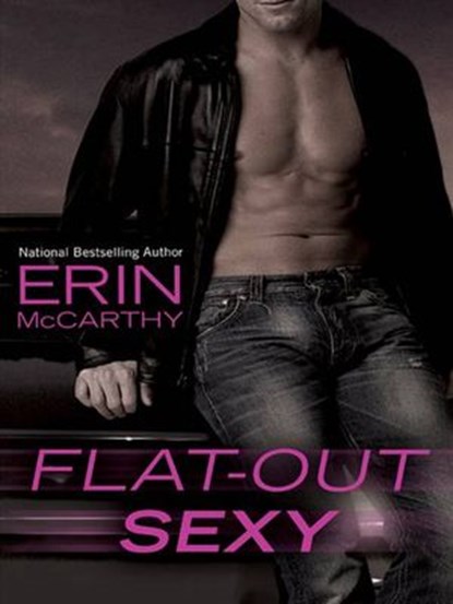 Flat-Out Sexy, Erin McCarthy - Ebook - 9781440631665