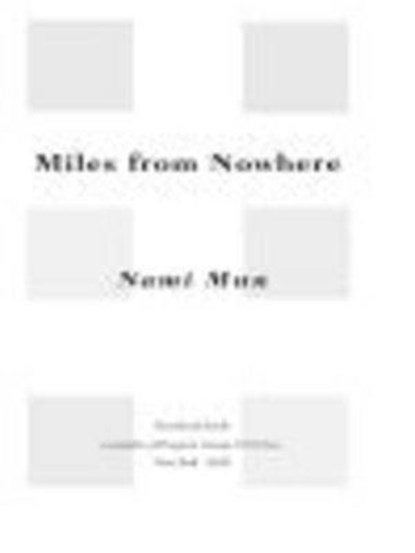 Miles from Nowhere, Nami Mun - Ebook - 9781440633461