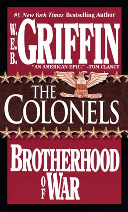 The Colonels, W.E.B. Griffin - Ebook - 9781440636097