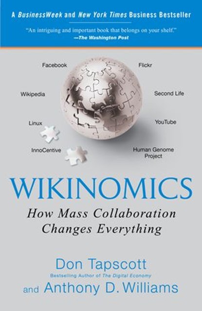 Wikinomics, Don Tapscott ; Anthony D. Williams - Ebook - 9781440639487