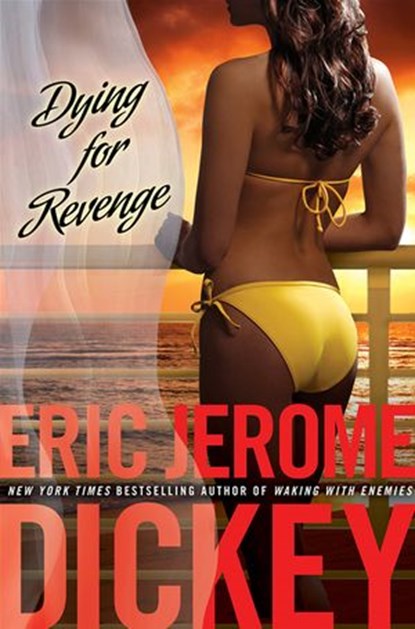 Dying For Revenge, Eric Jerome Dickey - Ebook - 9781440641138