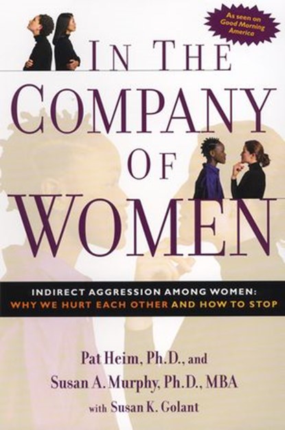 In the Company of Women, Pat Heim ; Susan Murphy - Ebook - 9781440650253