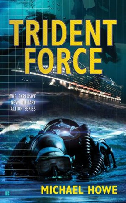 Trident Force, Michael Howe - Ebook - 9781440654800