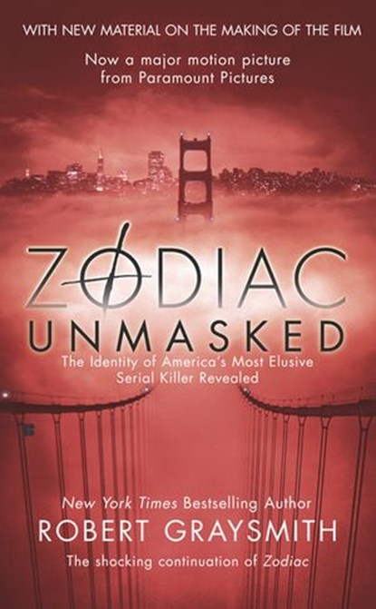 Zodiac Unmasked, Robert Graysmith - Ebook - 9781440678127
