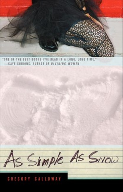 As Simple as Snow, Gregory Galloway - Ebook - 9781440684692
