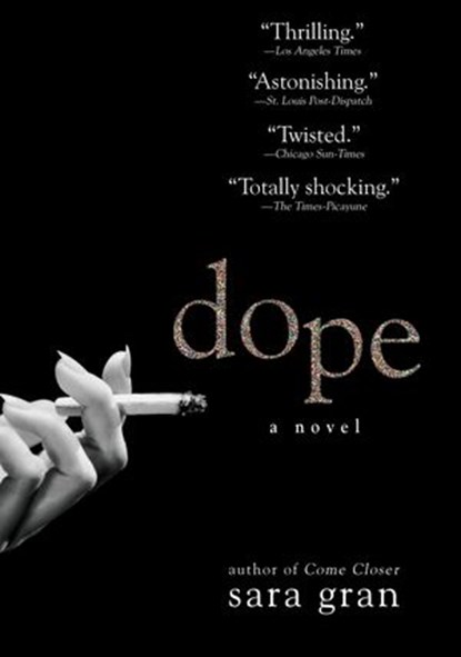 Dope, Sara Gran - Ebook - 9781440684760