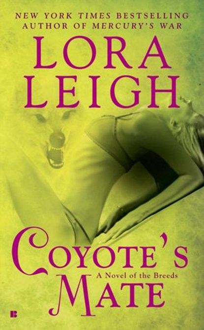 Coyote's Mate, Lora Leigh - Ebook - 9781440698200