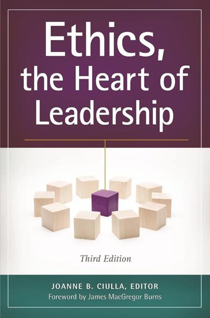 Ethics, the Heart of Leadership, Joanne B. Ciulla - Paperback - 9781440830655