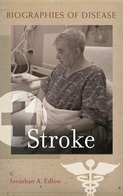 Stroke, Jonathan A. Edlow - Paperback - 9781440836008