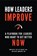 How Leaders Improve, John Gates ; Jeff Graddy ; Sacha Lindekens - Gebonden - 9781440860577