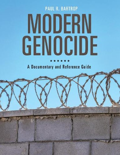 Modern Genocide, Professor Paul R. (Florida Gulf Coast University Bartrop - Gebonden - 9781440862335