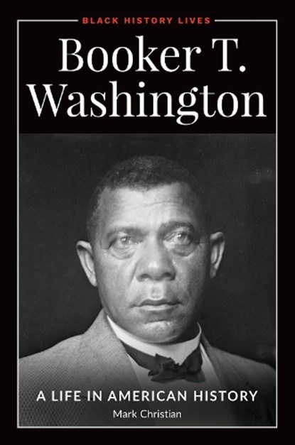 Booker T. Washington, Mark Christian - Gebonden - 9781440872488