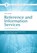 Reference and Information Services, Melissa A. Wong ; Laura Saunders - Paperback - 9781440875045