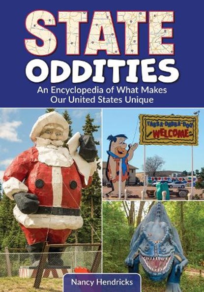 State Oddities, NANCY (INDEPENDENT SCHOLAR,  USA) Hendricks - Gebonden - 9781440876691