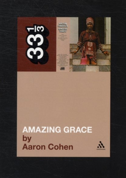 Aretha Franklin's Amazing Grace, Aaron Cohen - Paperback - 9781441148889