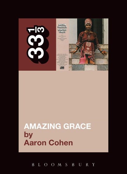 Aretha Franklin's Amazing Grace, Aaron Cohen - Paperback - 9781441148889