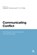 Communicating Conflict, Professor Elizabeth Thomson ; Dr P. R. R. White - Paperback - 9781441172389